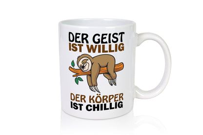 Chilliger Körper Geschenk Humor Geschenkidee lustiger Spruch Tasse