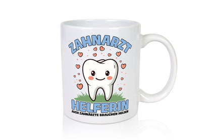 Zahnarzthelferin | Helding Zahnarztpraxis Humor Geschenkidee Tasse