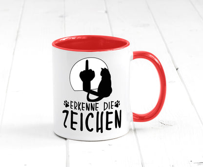 Erkenne die Zeichen | Katze Humor Tierliebhaber Geschenkidee Tasse