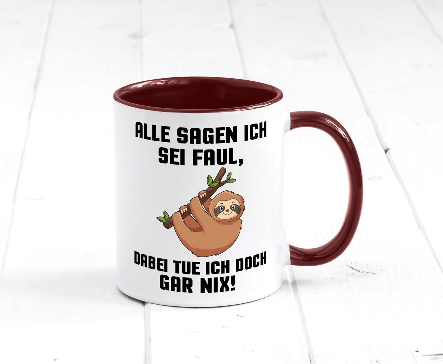 Alle sagen ich sei Faul | Faultier bin nicht Geschenkidee Tierliebhaber Humor