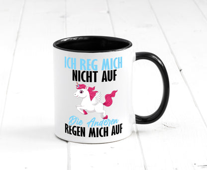 Ich reg mich nicht auf lustiger Spruch Geschenk Humor Geschenkidee Tasse