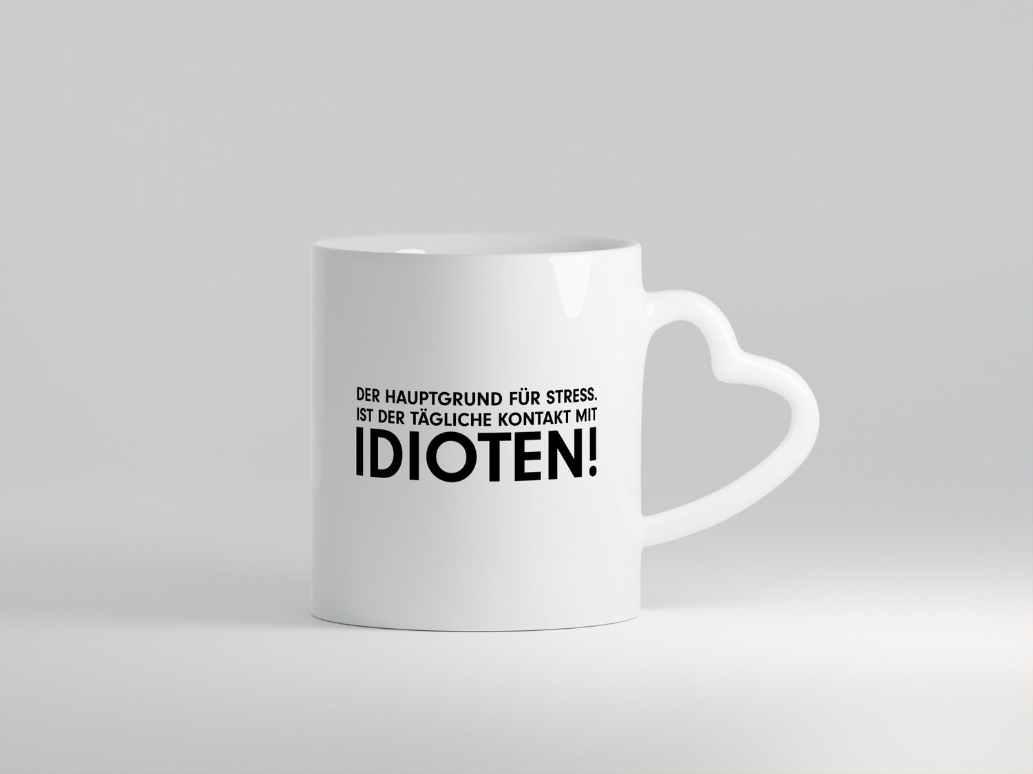 Der Hauptgrund für stress | Idioten Tägliche Kontakt Geschenk Humor