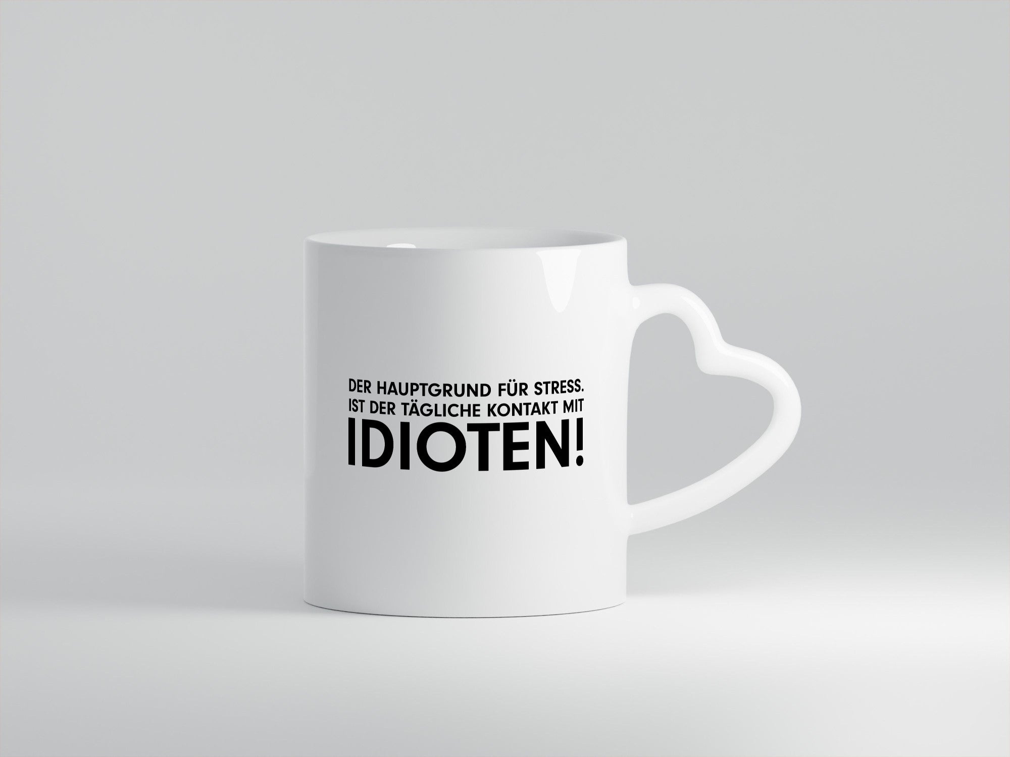 Der Hauptgrund für stress | Idioten Tägliche Kontakt Geschenk Humor