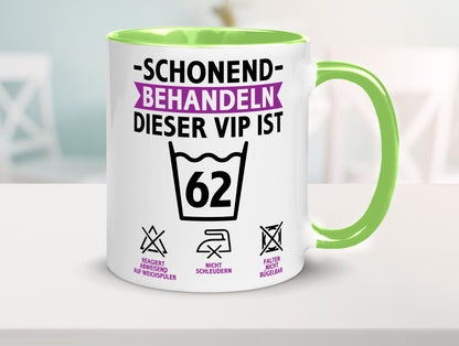62 Geburtstag | schonend behandeln Jahre v2 Humor Geschenkidee Tasse