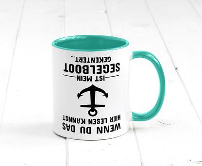 Segler Tasse | Segelboot Humor Kapitän Spruch Witz Geschenkidee