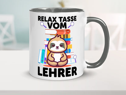 Relax Tasse: Lehrer | Schule Beruf Schüler lustiger Spruch Geschenk Arbeit