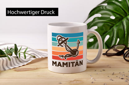 Mamitän | Schiff Boot Amker Muttertag Geschenk Familie Geschenkidee lustiger