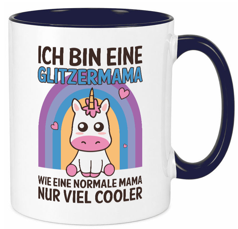 Glitzermama, wie normal, nur cooler | Einhorn Geschenkidee Familie Humor Tasse