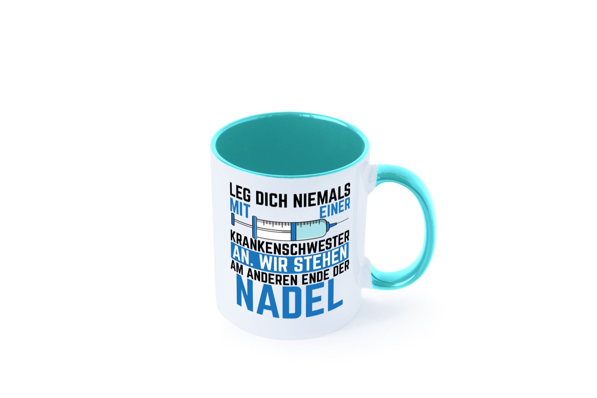 Krankenschwester anlegen | Nadel Spritze Klinik Spruch Geschenkidee Humor Tasse