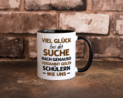 Viel glück | Geile schüler Schule Beste Lehrerin lustig Humor Geschenkidee