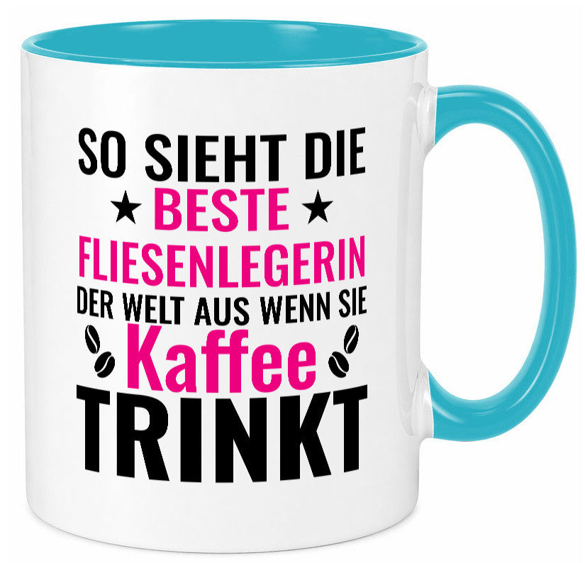 Kaffee trinkt: Fliesenlegerin | Fliesenlegen Bau Humor Geschenkidee Tasse