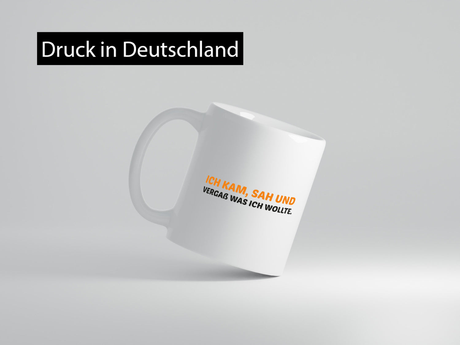 Ich kam sah und vergaß | Vergesslichkeit lustiger Spruch Geschenk Humor