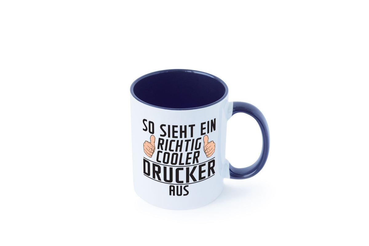 Richtig Cooler Drucker | Druckerei Print Medien Geschenk Humor Geschenkidee Tasse