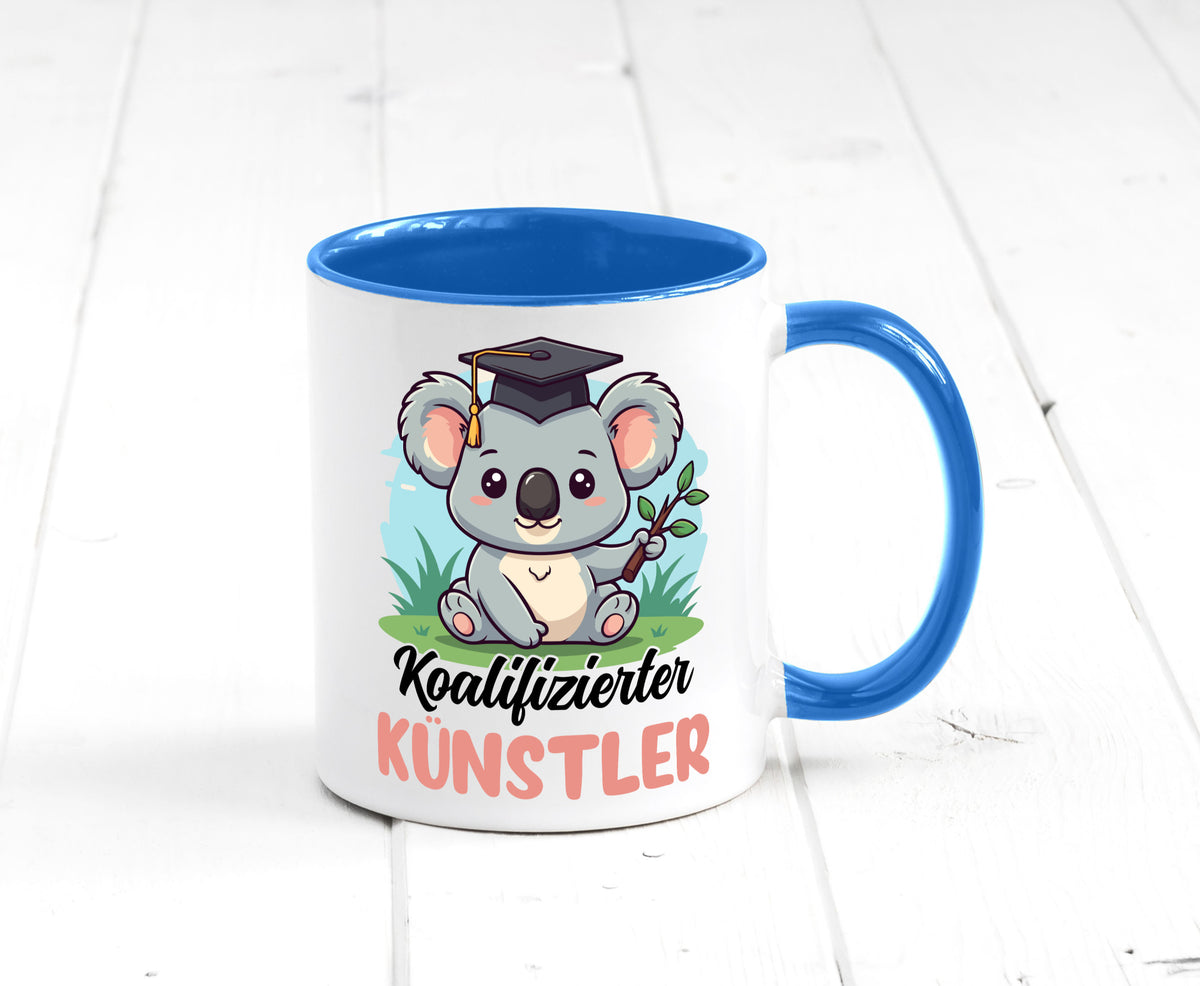Koalifizierter Künstler | Kunst Humor Geschenkidee Tasse