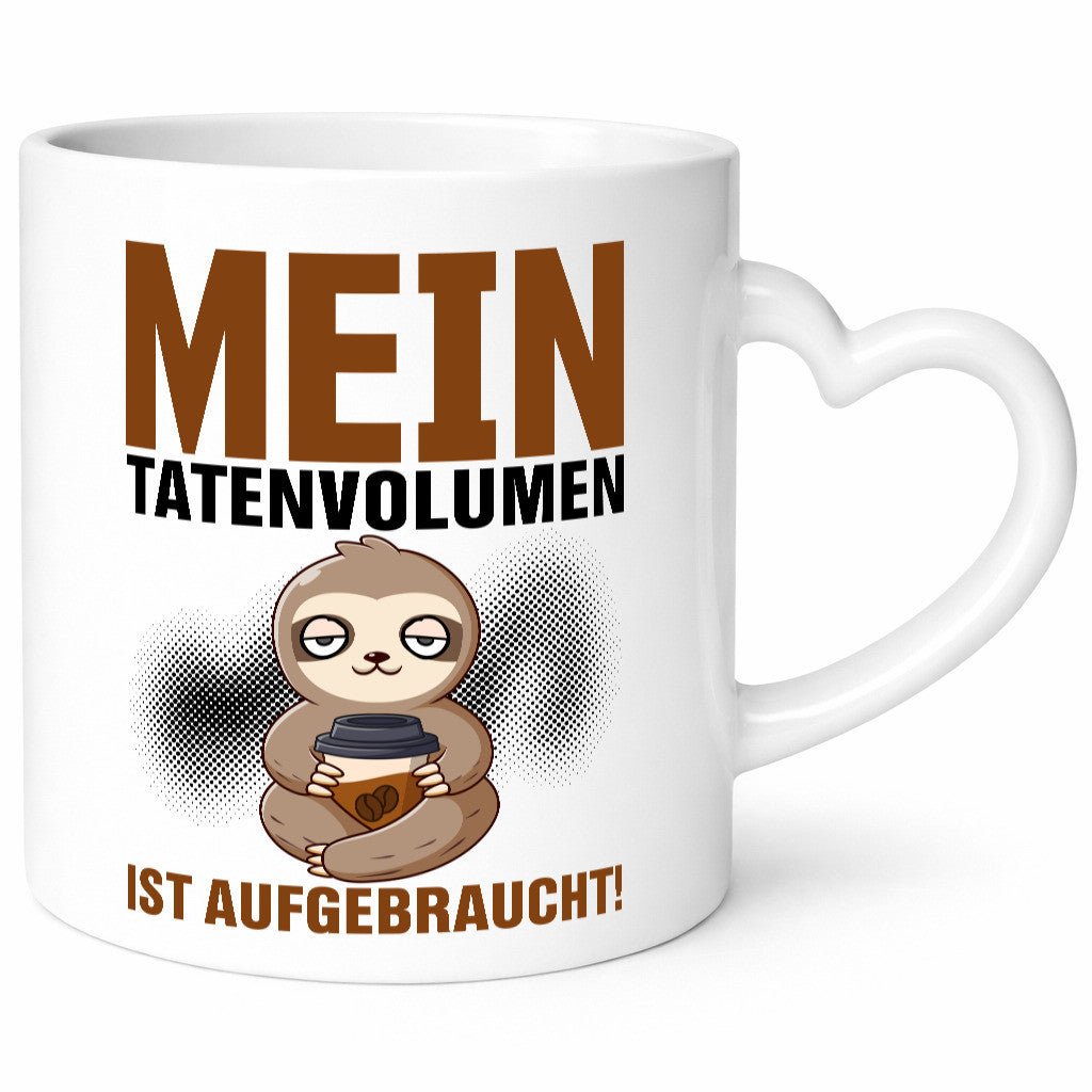 Mein Tatenvolumen ist aufgebraucht | Büro Guten Morgen Geschenkidee Arbeit