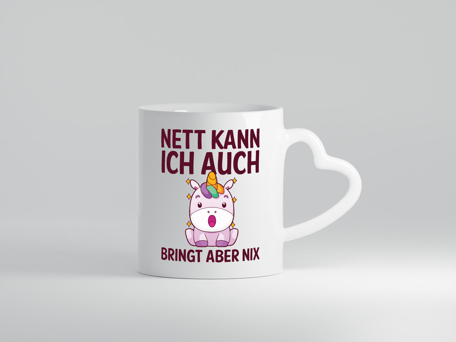 Nett kann ich auch, bringt aber nix | Einhorn lustig Humor Geschenkidee