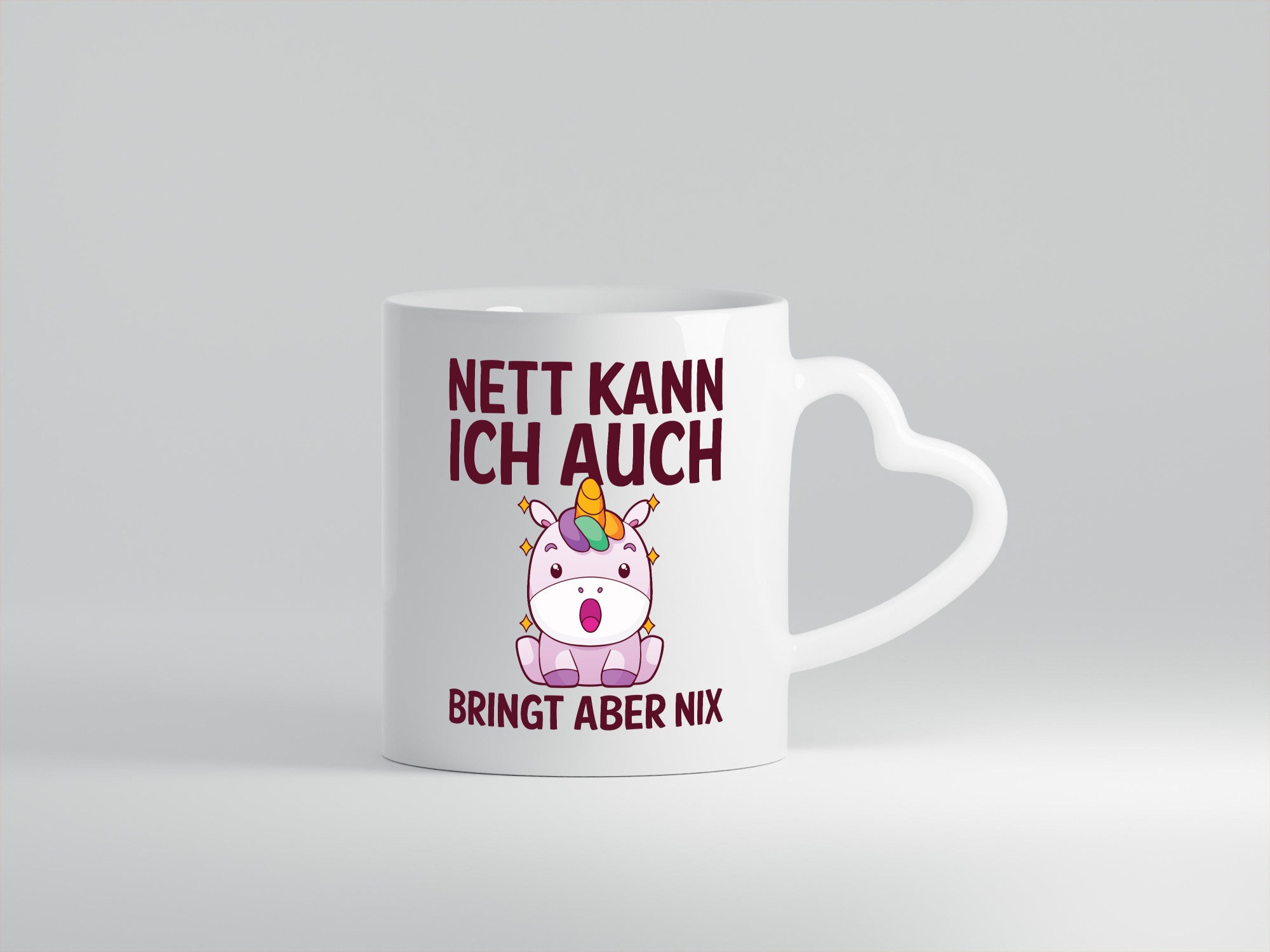 Nett kann ich auch, bringt aber nix | Einhorn lustig Humor Geschenkidee