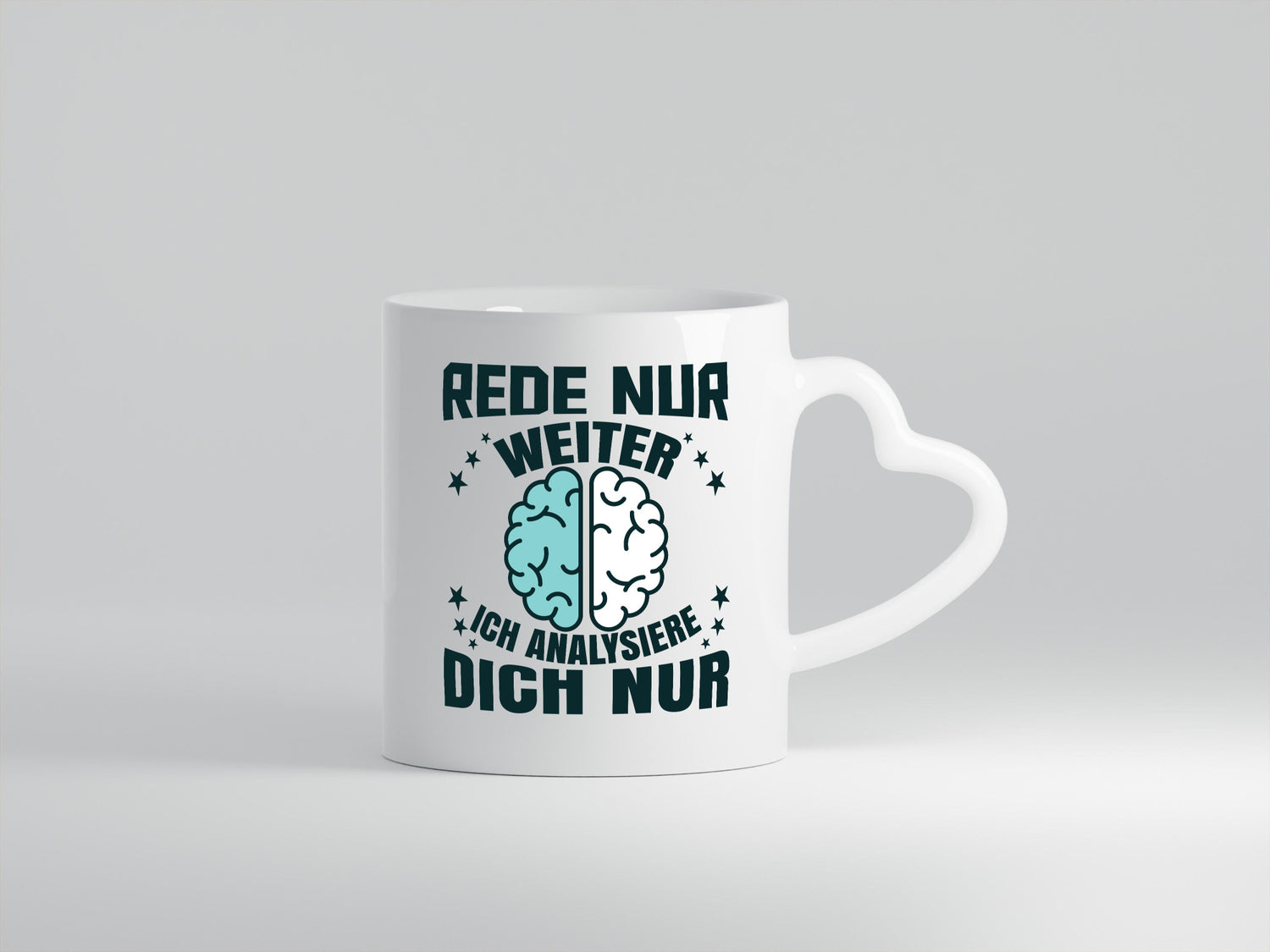 Rede nur weiter ich Analysiere dich Geschenkidee Humor Tasse