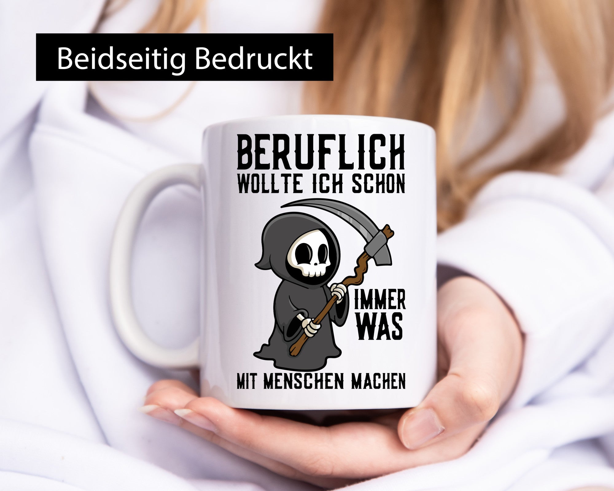 Beruflich was mit Menschen | Sense Sarkasmus Sensenmann v2 Geschenkidee Arbeit