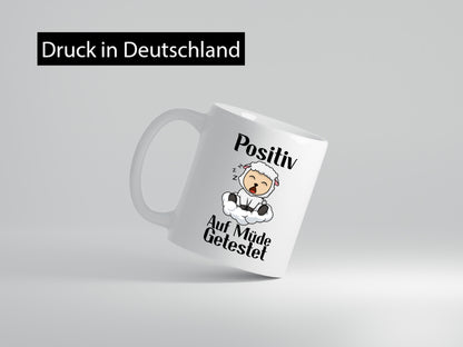 Positiv auf müde getestet | Schlaf Schaf Schlafen Geschenkidee Humor Tasse