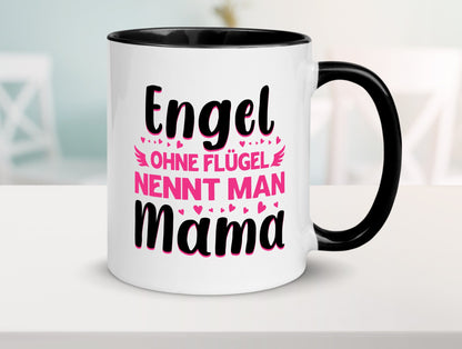 Engel ohne flügel nennt man Mama | Muttertag Geschenkidee Familie Humor Tasse
