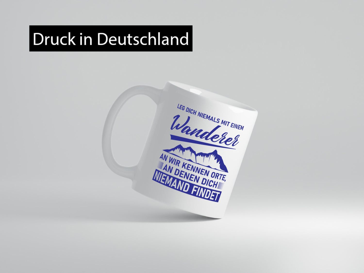 Wanderer kennen Orte, an denen dich niemand findet | Berge lustig Humor