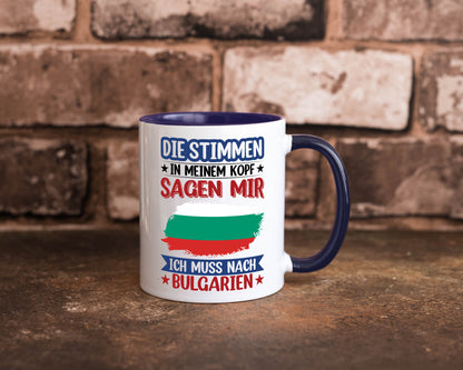 Bulgarien | Urlaub Stimmen in meinem Kopf Traumland Humor Geschenkidee Tasse