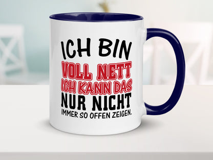 Ich bin voll nett Geschenkidee Humor Tasse