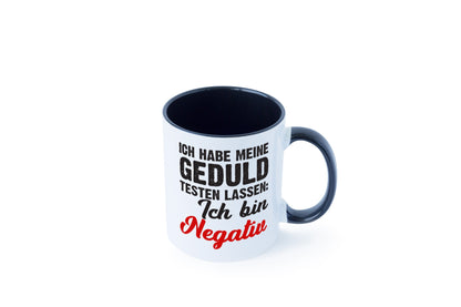 Geduld testen lassen | ungeduld lustiger Spruch Geschenk Humor Geschenkidee Tasse
