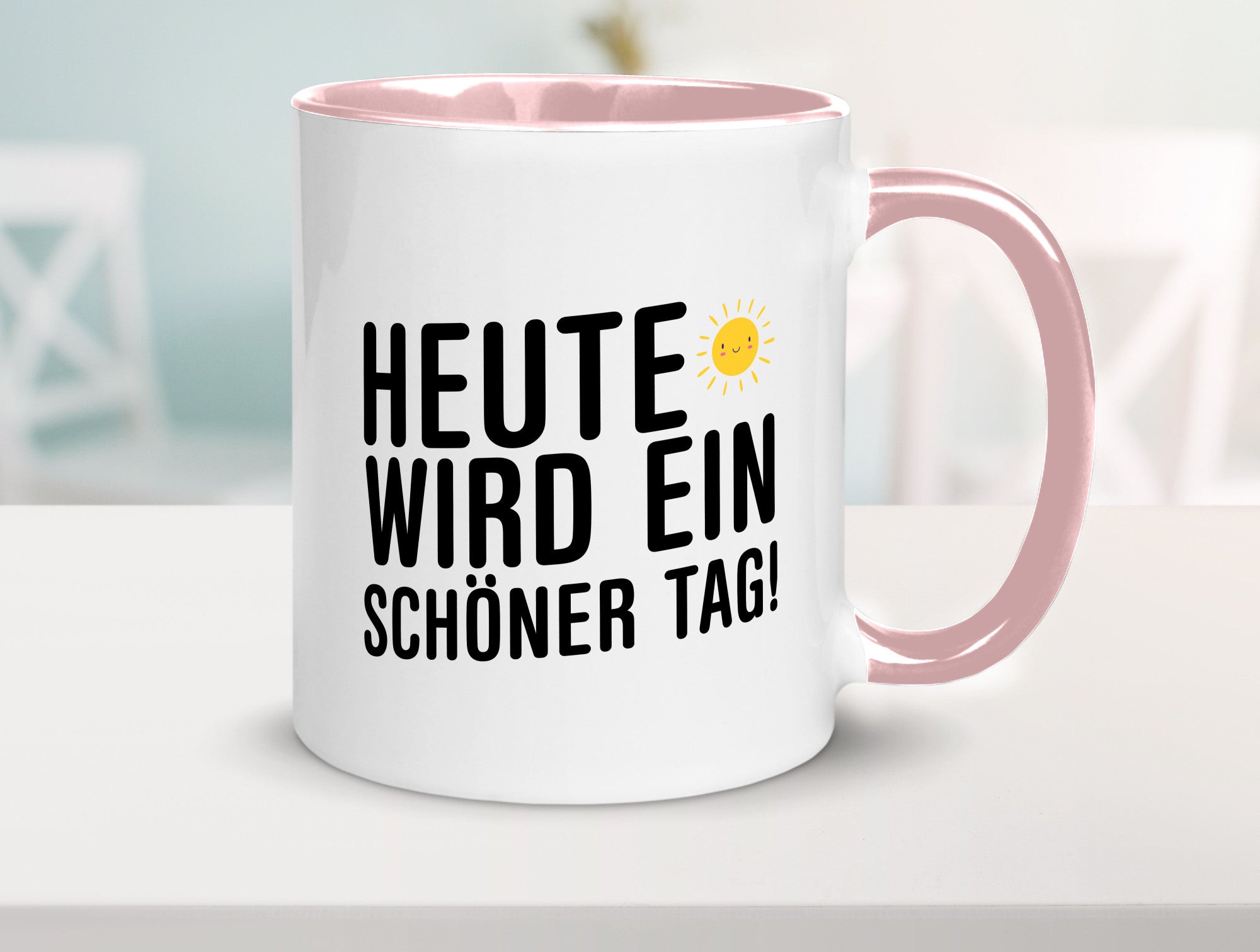 Heute wird ein schöner Tag | Motivation Positive Gedanken lustig Humor