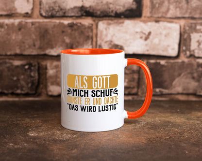 Als Gott mich Schuf Grinste er lustiger Spruch Geschenk Humor Geschenkidee Tasse