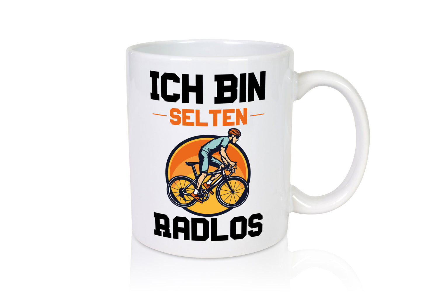Ich bin Selten Radlos Geschenk Humor Geschenkidee lustiger Spruch Tasse