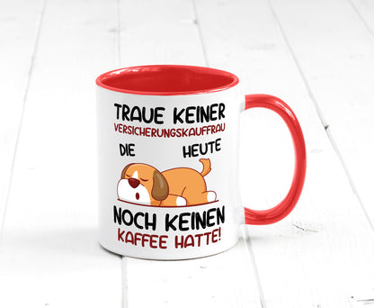 Traue keiner Versicherungskauffrau | Kauffrau Geschenk Humor Geschenkidee