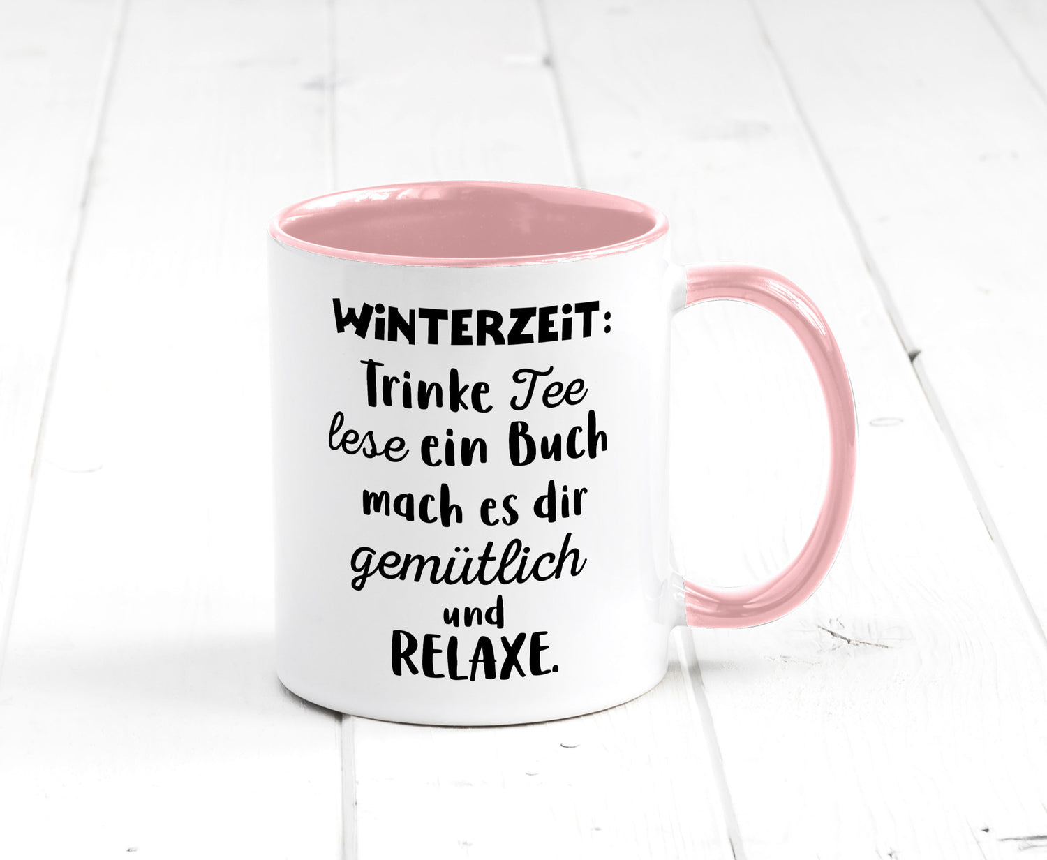 Winterzeit Trinke Tee und mach es dir Gemütlich Geschenkidee Humor Tasse