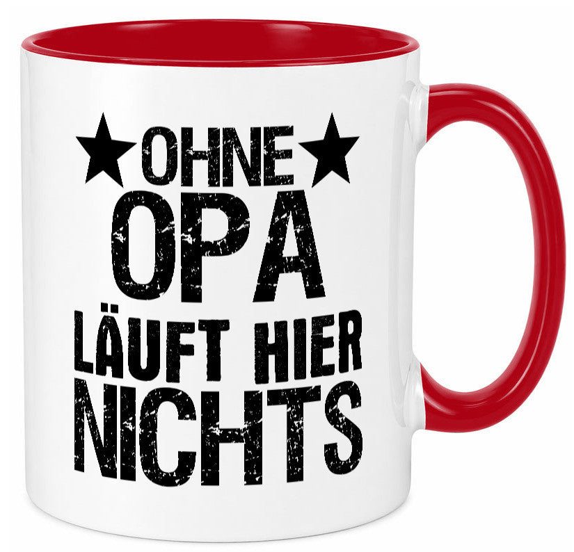 Ohne Opa läuft hier nichts | Sterne Geschenkidee Familie Humor Tasse