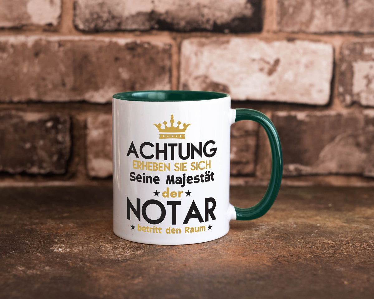 Seine Majestät Notar | Jurist Humor Geschenkidee Tasse