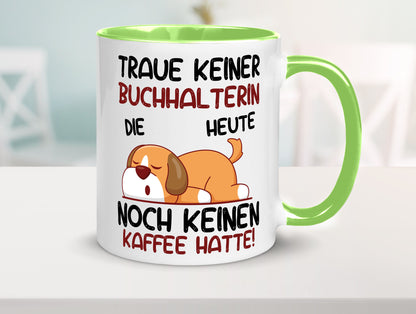 Traue keiner Buchhalterin | Buchhaltung Humor lustiger Spruch Geschenk