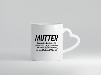 Mutter | Muttertag Liebevolle Mama lustiger Spruch Geschenk Familie
