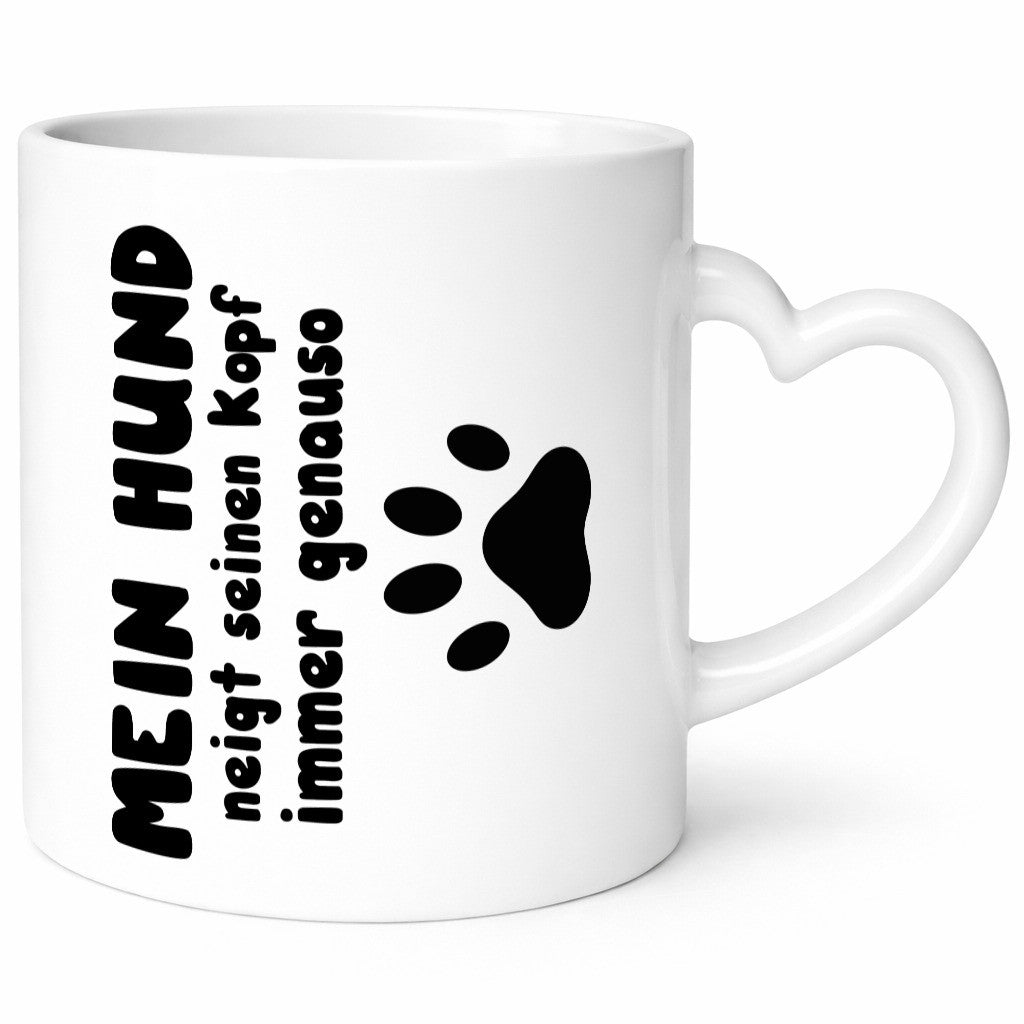 Mein Hund | lustige Tasse Hundebesitzer Humor lustiger Spruch Geschenk