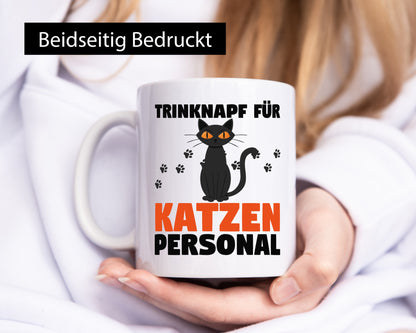Katzen Personal | Katzenbesitzer Tasse Katze Humor Tierliebhaber Geschenkidee