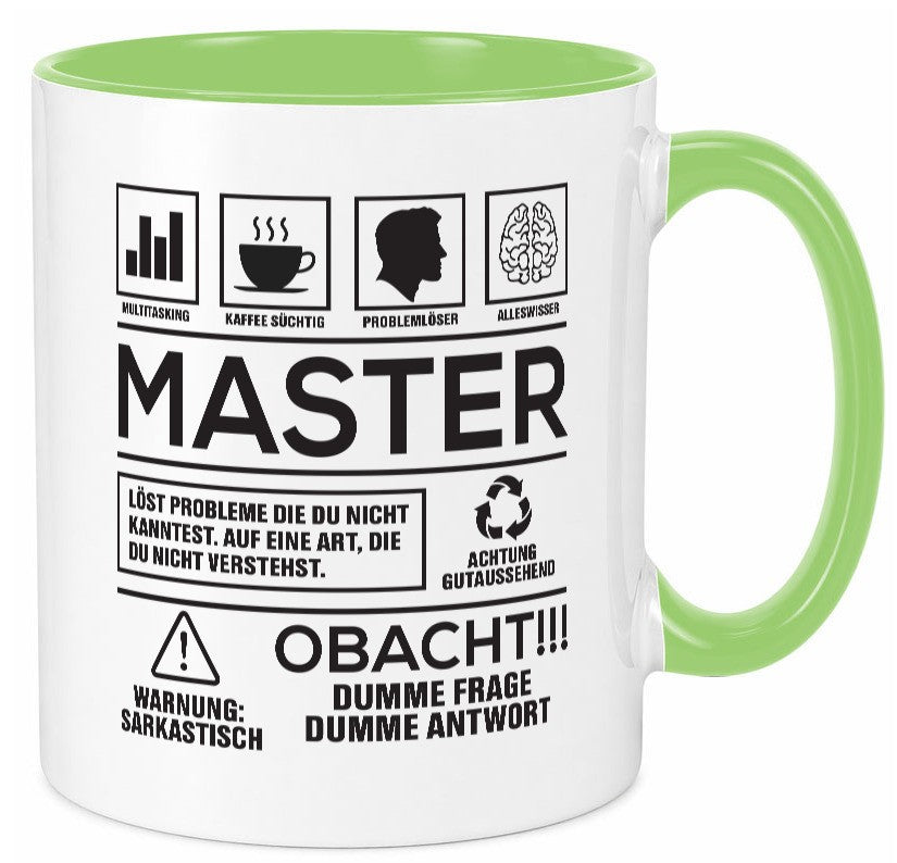 Achtung Probleme Master | Universität Student Humor Geschenkidee Tasse