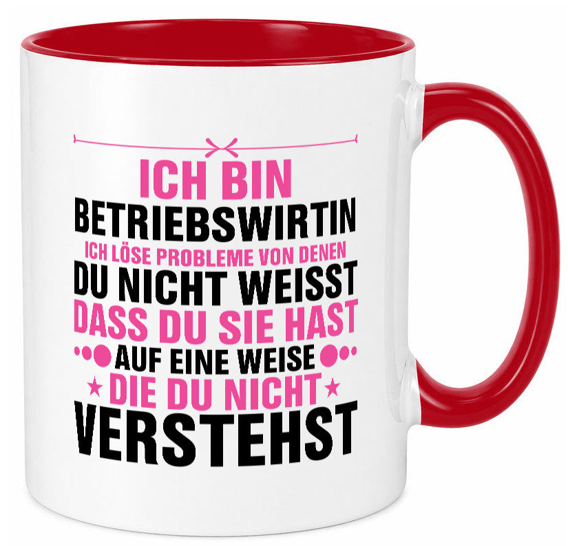 Löse Probleme: Betriebswirtin | Betriebswirtschaft Geschenkidee Humor Tasse