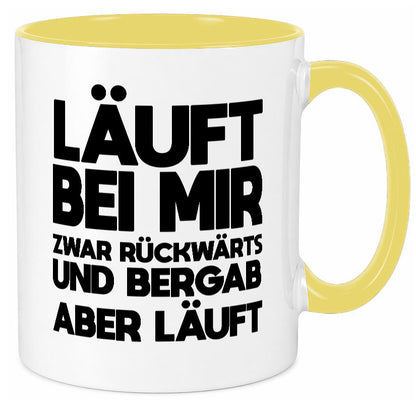 Läuft bei mir | Rückwerts aber Motivation Geschenkidee Humor Tasse
