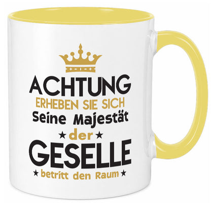Seine Majestät Geselle | Handwerker Geschenkidee Humor Tasse