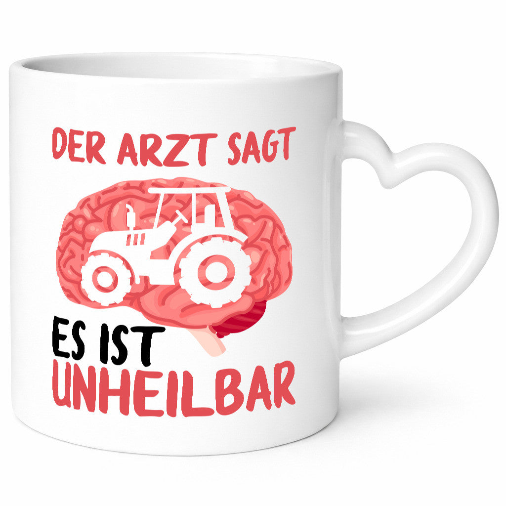 Der Arzt sagt es ist unheilbar | Traktor Landwirt Gehirn Humor Geschenkidee