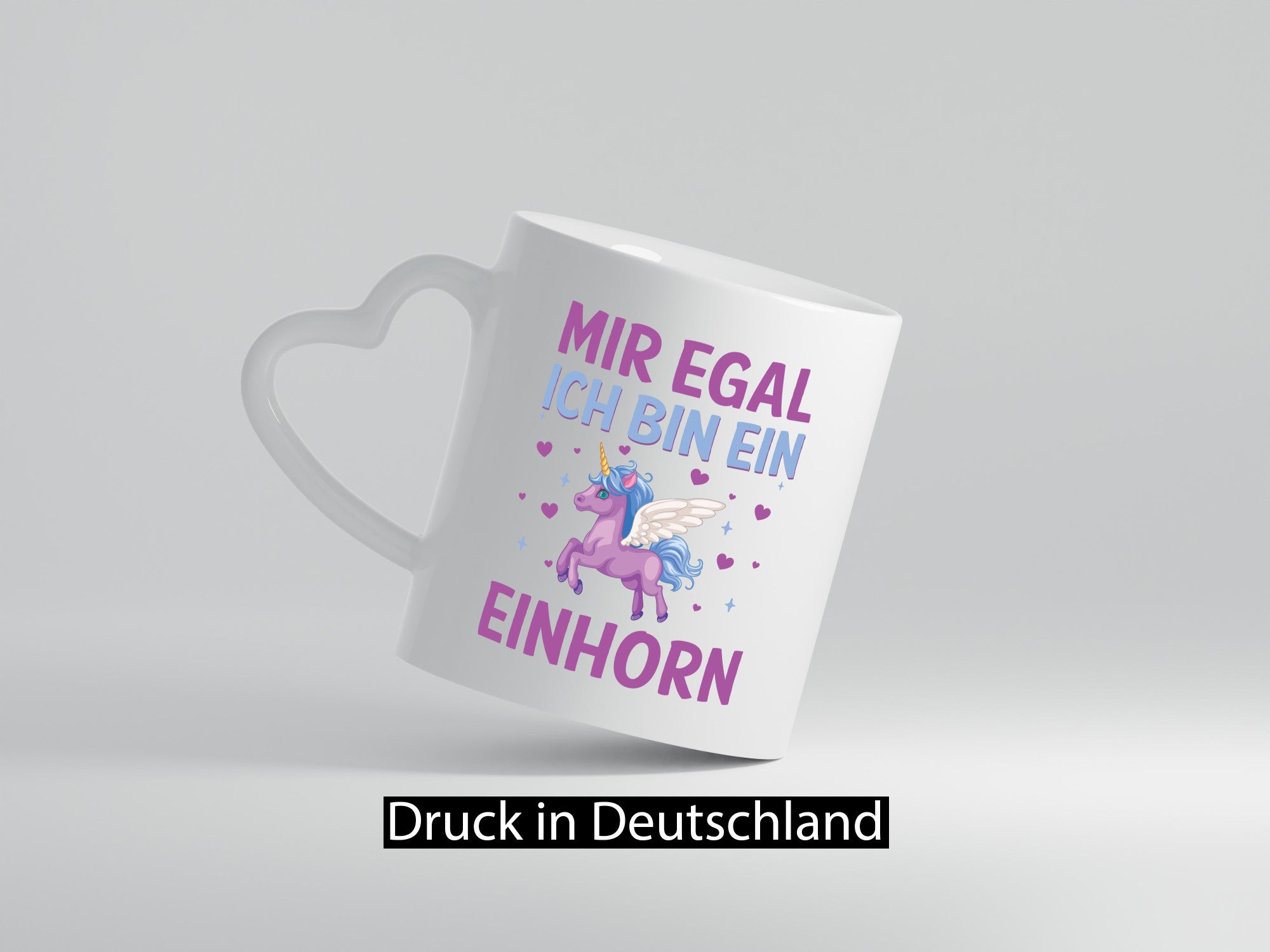 Mir egal, ich bin ein Einhorn| Herzen Geschenkidee Humor Tasse