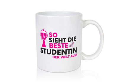 Die Weltbeste Studentin | Uni Studium Universität Geschenkidee Humor Tasse
