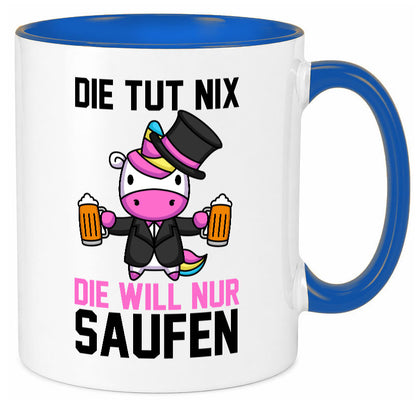 Die tut nix will nur Saufen | Einhorn Bier v2 lustig Humor Geschenkidee Tasse