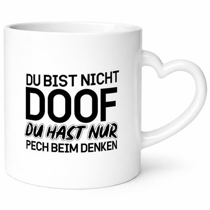 Du bist nicht doof lustiger Spruch Geschenk Humor Geschenkidee Tasse