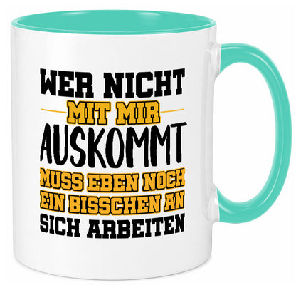An sich Arbeiten Humor Arbeit Kollegen Büro Geschenkidee Tasse